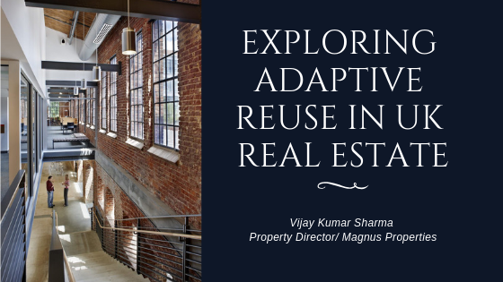 Adaptive Reuse In Uk Real Estate (1)