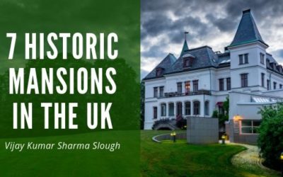 7 Historic Mansions in the UK