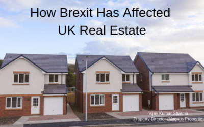 How Brexit Has Affected UK Real Estate