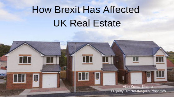 How Brexit Has Affected UK Real Estate