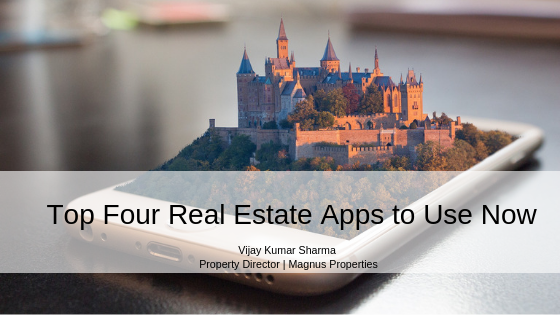 Top Four Real Estate Apps To Use Now